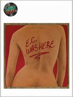 ERIC CLAPTON•E.C.Was Here•1975 US (#SO 4809) Monarch Pressing
